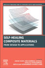 Self-Healing Composite Materials: From Design to Applications