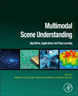 Multimodal Scene Understanding: Algorithms, Applications and Deep Learning