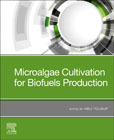 Microalgae Cultivation for Biofuels Production