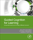 Guided Cognition for Learning: Unsupervised Learning and the Design of Effective Homework