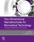 Two Dimensional Nanostructures for Biomedical Technology: A Bridge Between Material Science and Bioengineering