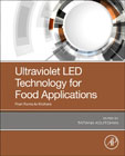 Ultraviolet LED Technology for Food Applications from Farms to Kitchens