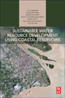 Sustainable Water Resource Development Using Coastal Reservoirs