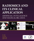 Radiomics and its Clinical Application: Artificial Intelligence and Medical Big Data