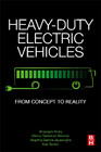 Heavy-duty Electric Vehicles: From Concept to Reality