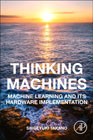 Thinking Machines - Neural Networks and Hardware Implementation