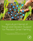 Agricultural Internet of Things and Decision Support for Smart Farming