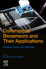 Commercial Biosensors and Their Applications: Clinical, Food, and Beyond