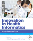 Innovation in Health Informatics: A Smart Healthcare Primer