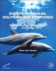 European Whales, Dolphins, and Porpoises: Marine Mammal Conservation in Practice