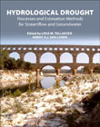 Hydrological Drought: Processes and Estimation Methods for Streamflow and Groundwater