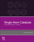 Single-Atom Catalysis: A Forthcoming Revolution in Chemistry