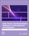 Data-Driven and Model-Based Methods for Fault Detection and Diagnosis