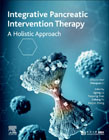 Integrative Pancreatic Intervention Therapy: A Holistic Approach