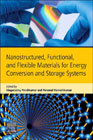 Nanostructured, Functional and Flexible Materials for Energy Conversion and Storage Systems