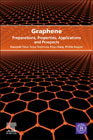 Graphene: Preparations, Properties, Applications and Prospects