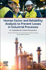 Human Factor and Reliability Analysis to Prevent Losses in Industrial Processes: An Operational Culture Perspective