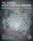 The Human Mitochondrial Genome: From Basic Biology to Disease