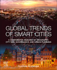 Global trends of smart cities: a comparative analysis of geography, city size, governance, and urban planning