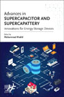 Advances in Supercapacitor and Supercapattery: An Innovation toward Energy Storage Devices