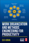 Work Organization and Methods Engineering for Productivity
