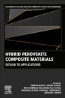 Hybrid Composite Perovskite Materials: Design to Applications