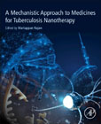A Mechanistic Approach to Medicines for Tuberculosis Nanotherapy