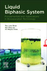 Liquid Biphasic System: Fundamentals and Applications in Bioseparation Technology