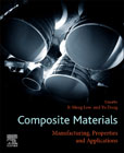 Composite Materials: Manufacturing, Properties and Applications