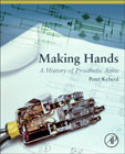 Making Hands: The Design and Use of Upper Extremity Prosthetics
