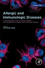 Allergic and Immunological Diseases: A Practical Guide to the Evaluation, Diagnosis and Management of Allergic and Immunologic Diseases
