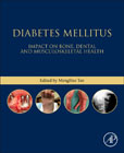 Diabetes Mellitus: Impact on Bone, Dental and Musculoskeletal Health