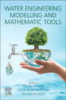 Water Engineering Modelling and Mathematic Tools