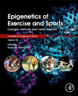 Epigenetics of Exercise and Sports: Concepts, Methods, and Current Research