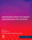 Nanofabrication and Applications of Smart Nanosensors