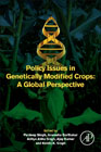Policy Issues in Genetically Modified Crops: Global Policies and Perspectives