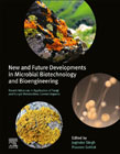 New and Future Developments in Microbial Biotechnology and Bioengineering: Recent Advances in Application of Fungi and Fungal Metabolites: Current Aspects