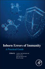 Inborn Errors of Immunity: A Practical Guide