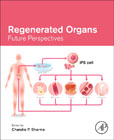 Regenerated Organs: Future Perspectives