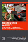 Fibre Reinforced Composites: Constituents, Compatibility, Perspectives and Applications