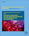 Biological Mechanisms and the Advancing Approaches to Overcoming Cancer Drug Resistance