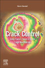 Crack Control: Using Fracture Theory to Create Tough New Materials