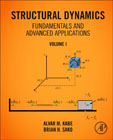 Structural Dynamics Fundamentals and Advanced Applications: Volume I