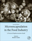 Microencapsulation in the Food Industry: A Practical Implementation Guide