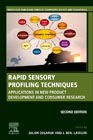 Rapid Sensory Profiling Techniques: Applications in New Product Development and Consumer Research