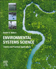 Environmental Systems Science: Theory and Practical Applications