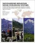 Safeguarding Mountain Ecosystems: A Global Challenge