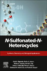 N-Sulfonated-N-Heterocycles: Synthesis, Chemistry, and Biological Applications