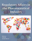 Regulatory Affairs in the Pharmaceutical Industry
