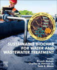 Sustainable Biochar for Water and Wastewater Treatment